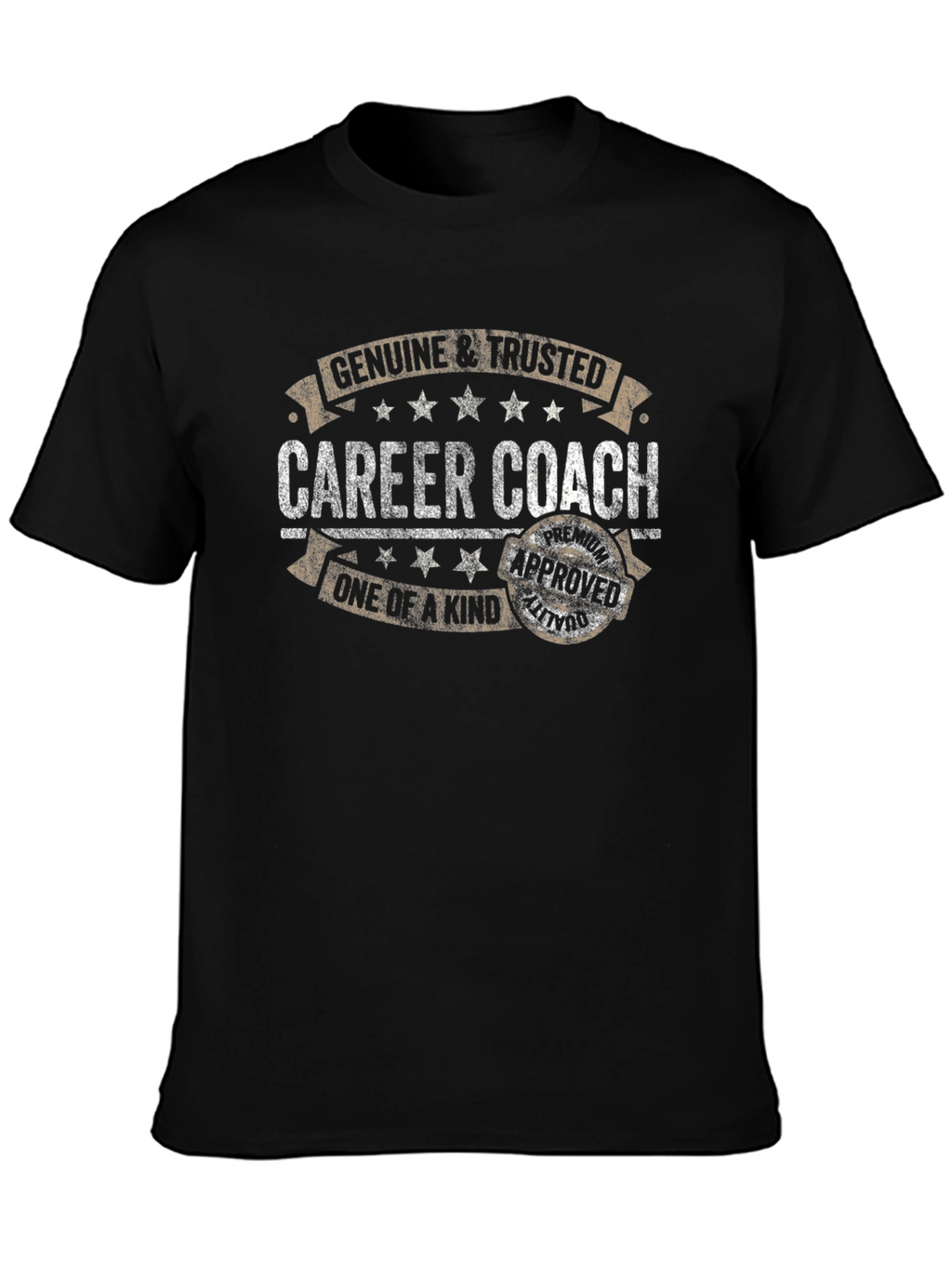 Career Coach T-Shirt - Genuine & Trusted Graphic Tee