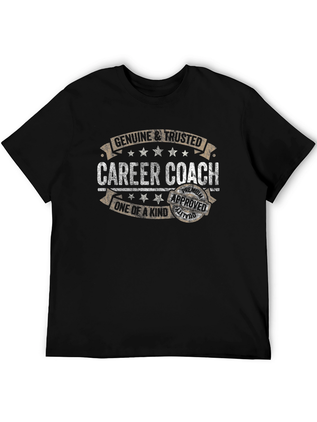 Career Coach T-Shirt - Genuine & Trusted Graphic Tee