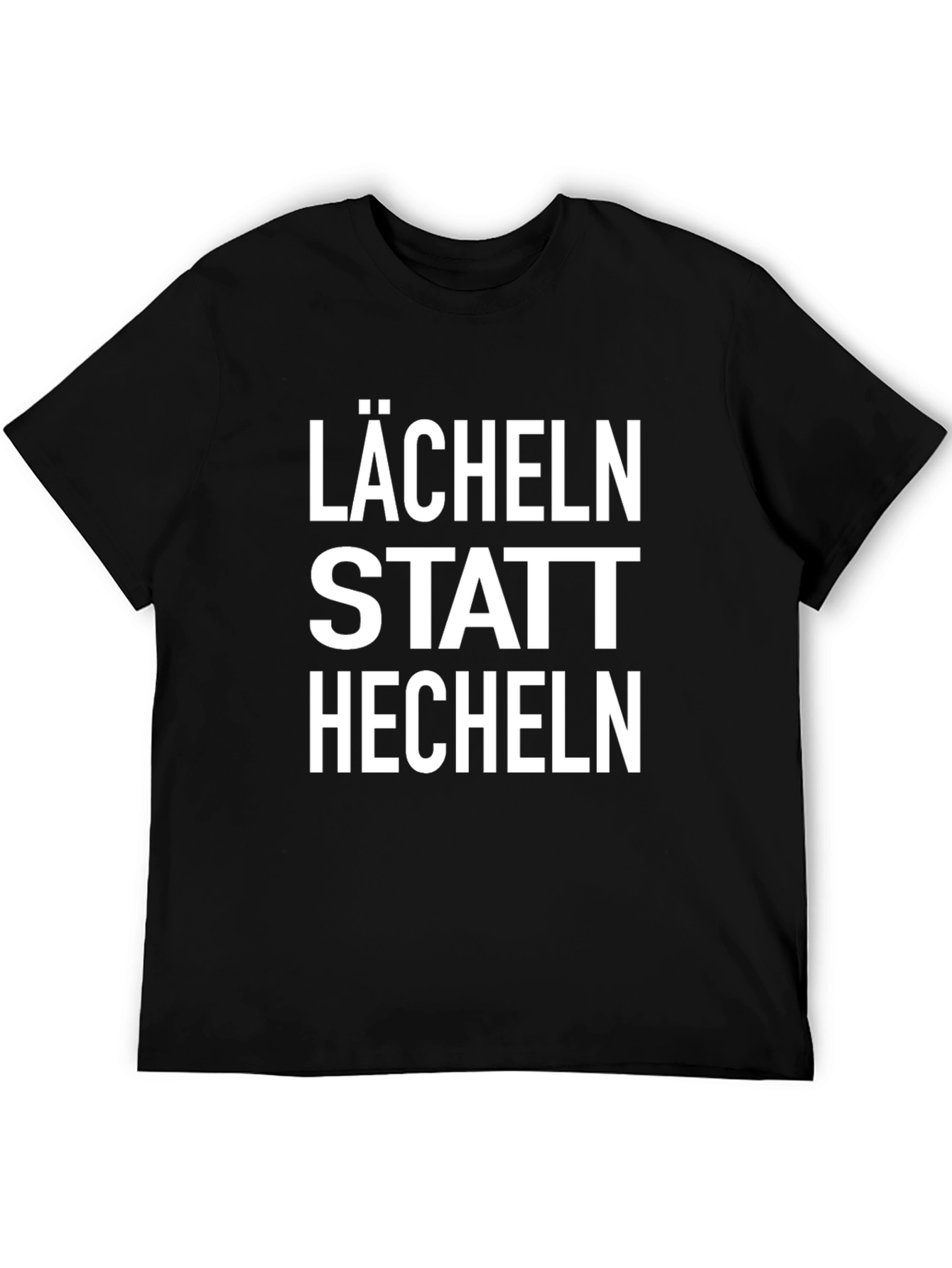 Lächeln Statt Hecheln Graphic Tee