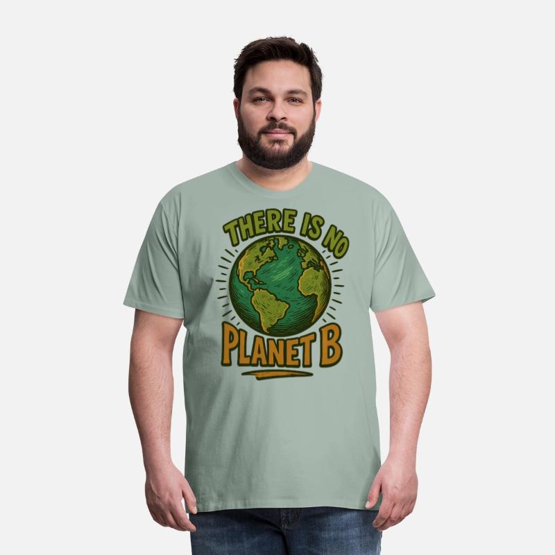 There Is No Planet B T-shirt Unique Design