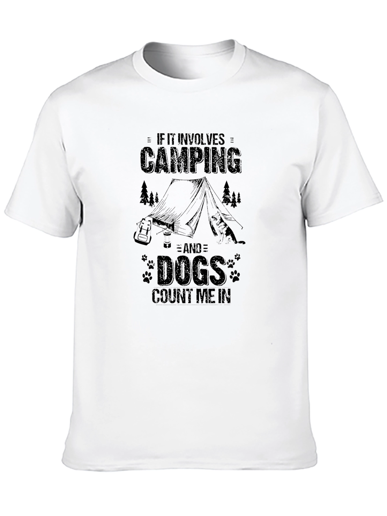Camping & Dogs T-Shirt: Count Me In!