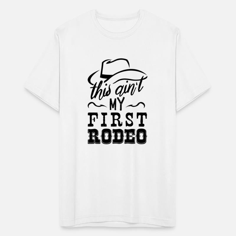 This Ain't My First Rodeo Bull Riding American