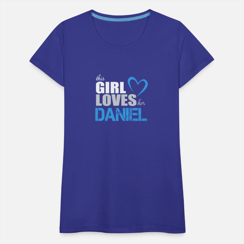 This Girls Loves Her Daniel