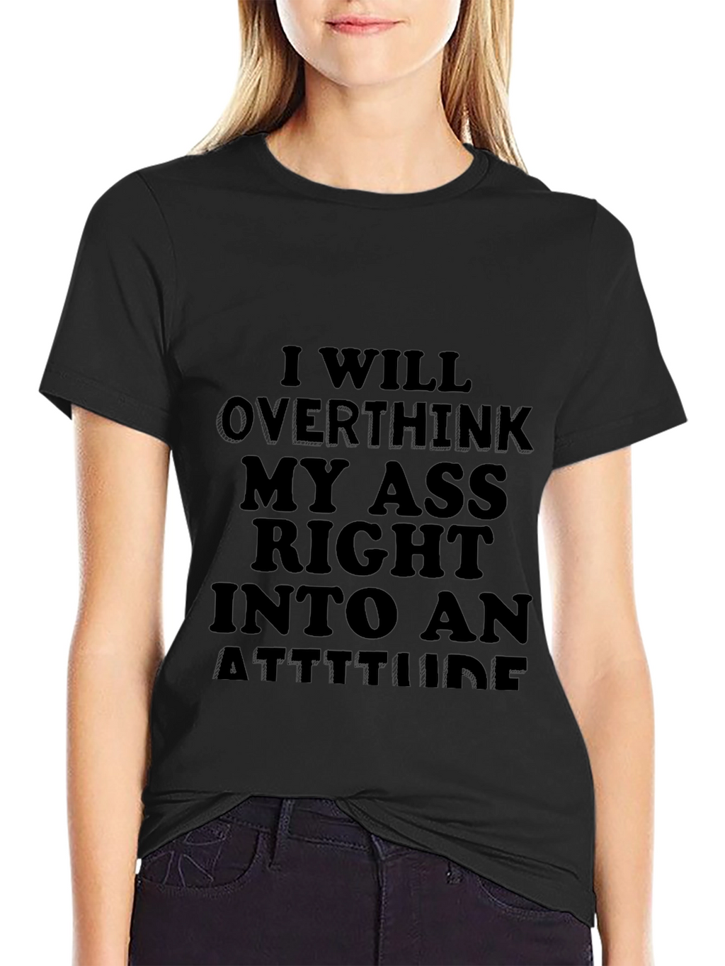 Funny Sarcastic Attitude T-Shirt