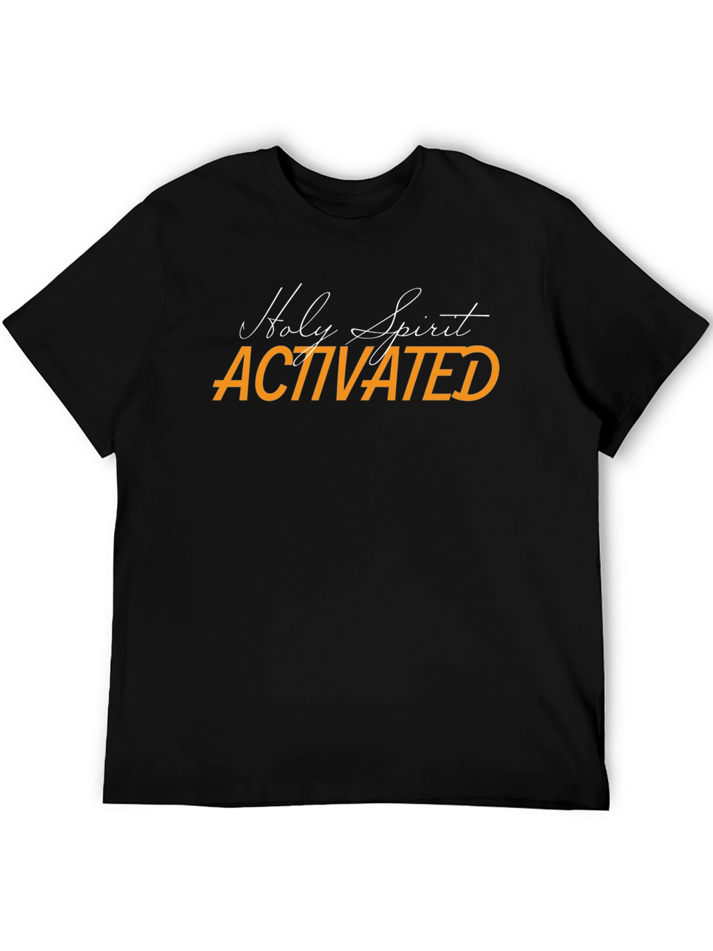 Holy Spirit Activated Black T-Shirt