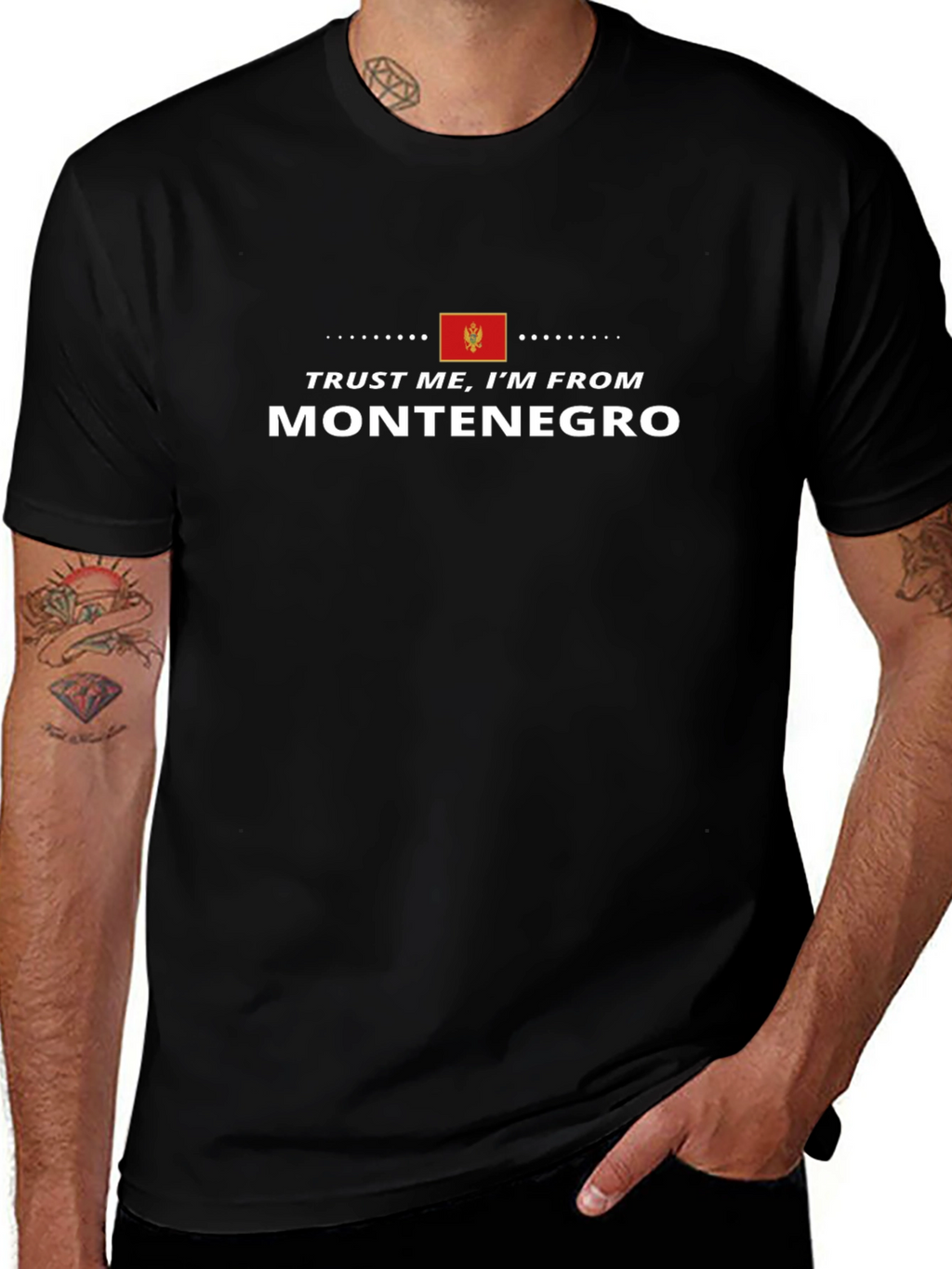 Trust Me Im From Montenegro - Black T-Shirt