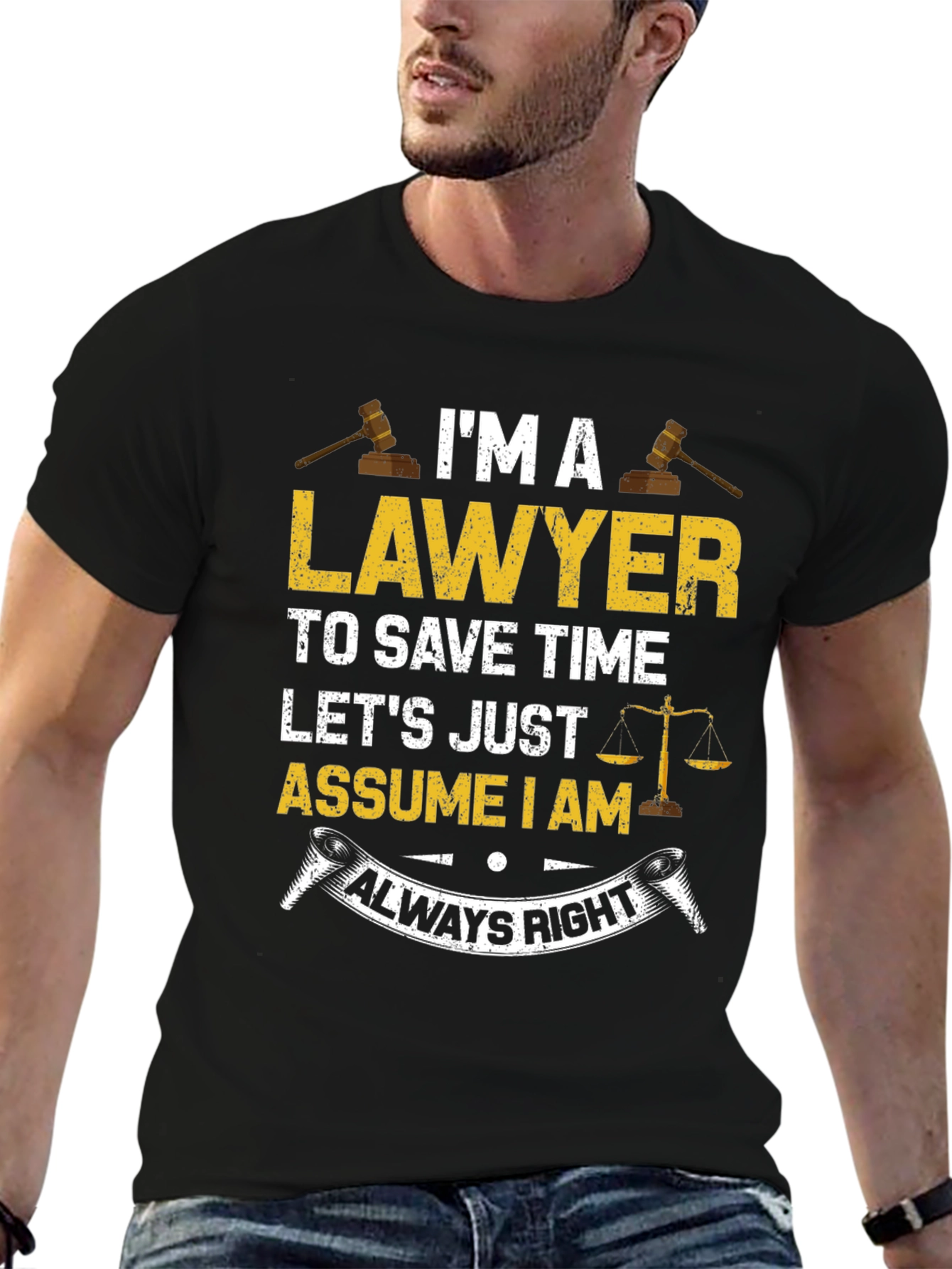 Lawyer Always Right Graphic T-Shirt