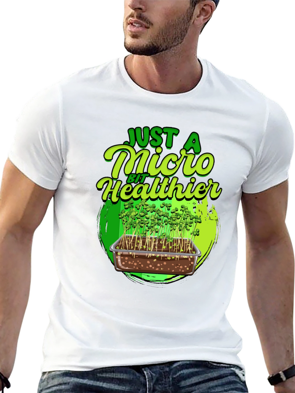 Micro Greens T-Shirt - Just a Micro Bit Healthier