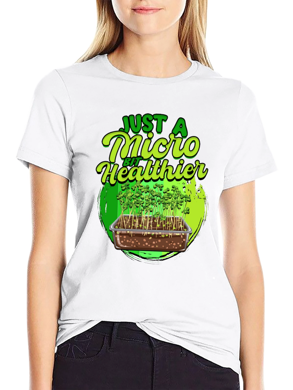 Micro Greens T-Shirt - Just a Micro Bit Healthier