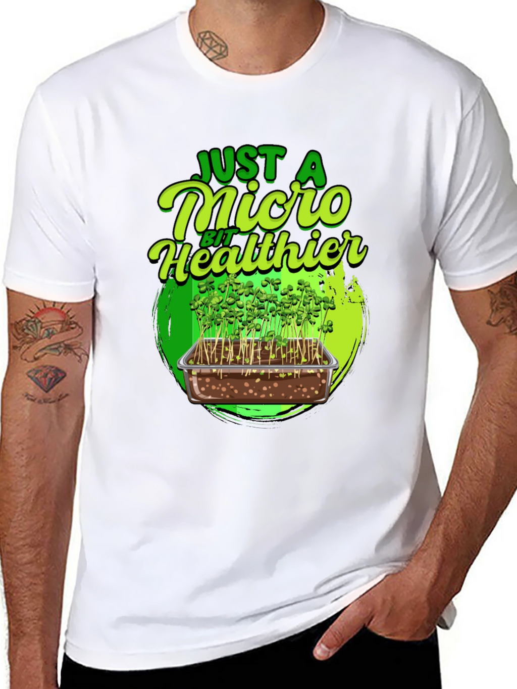 Micro Greens T-Shirt - Just a Micro Bit Healthier