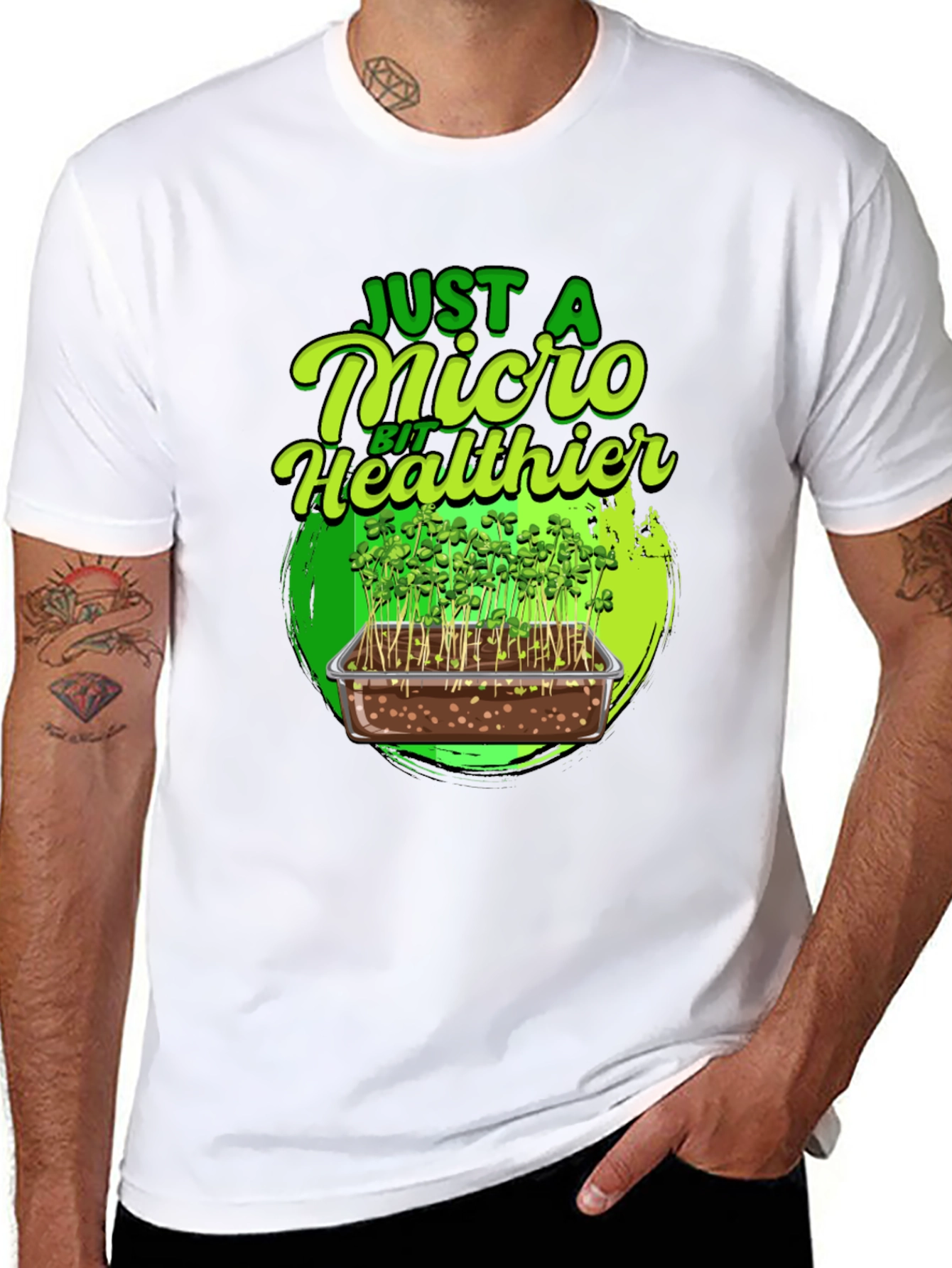 Micro Greens T-Shirt - Just a Micro Bit Healthier