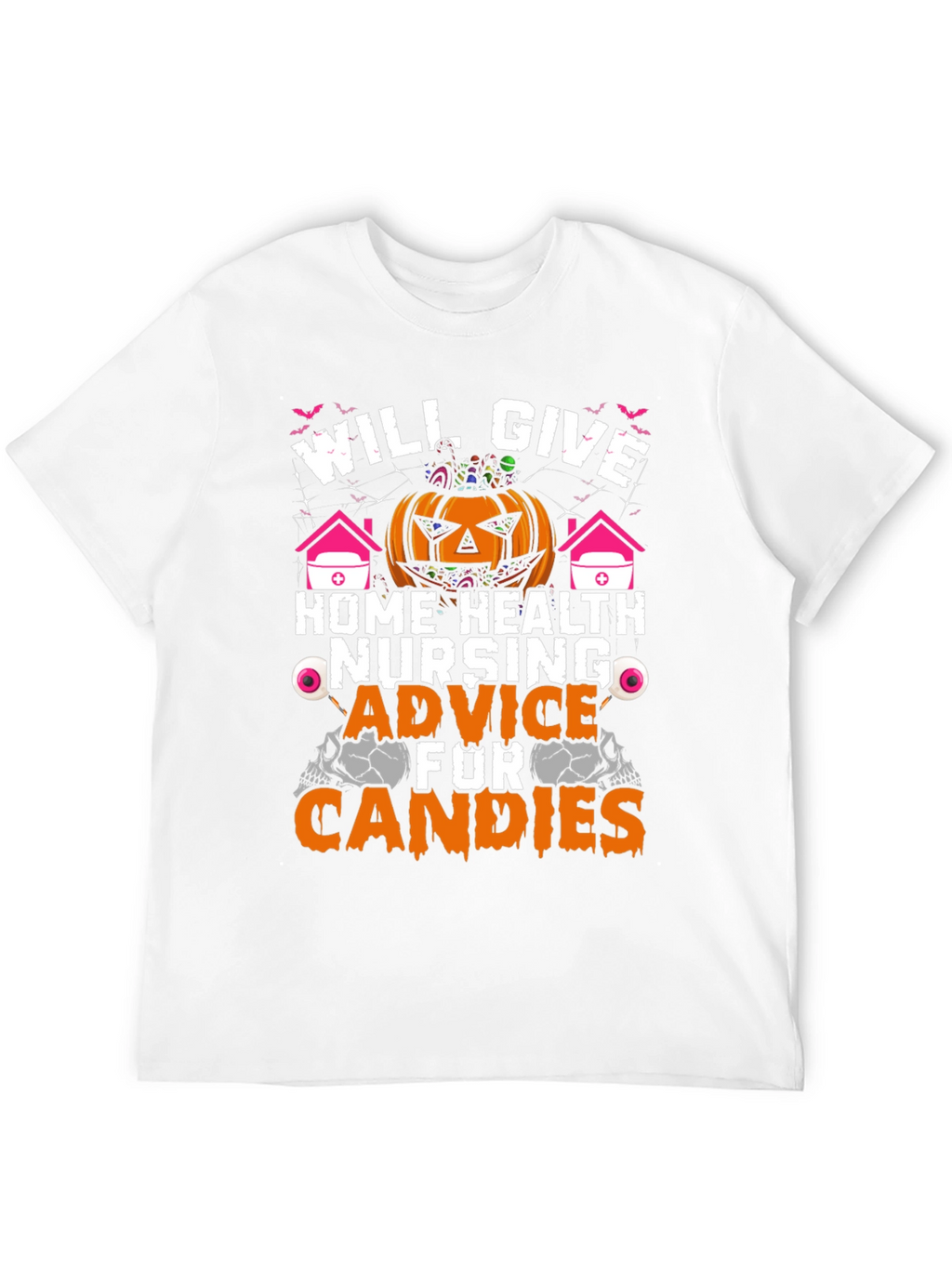 Halloween Home Health Nursing Advice T-Shirt