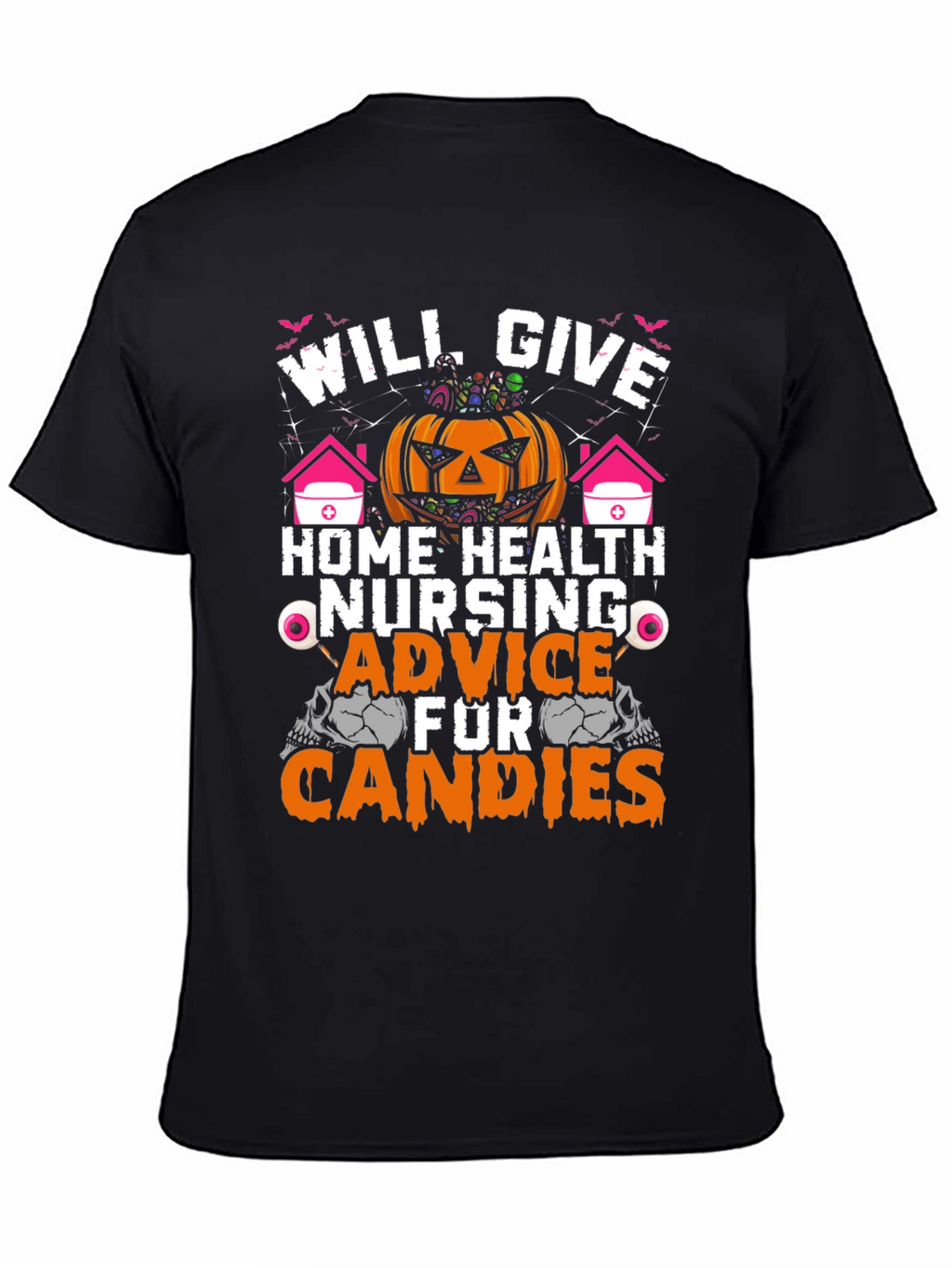 Halloween Home Health Nursing Advice T-Shirt