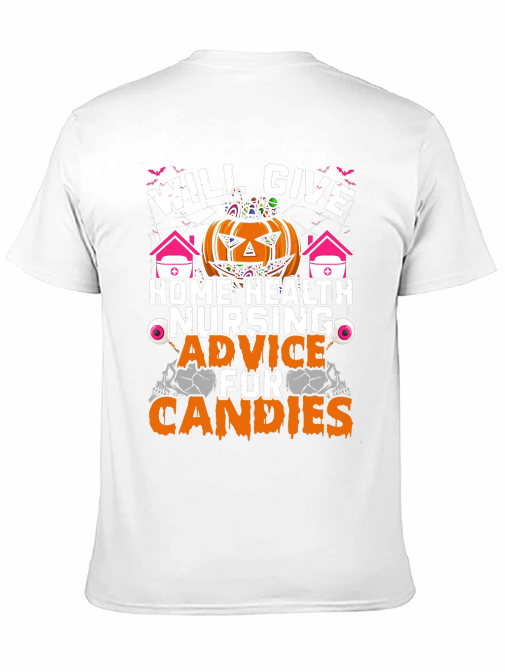 Halloween Home Health Nursing Advice T-Shirt