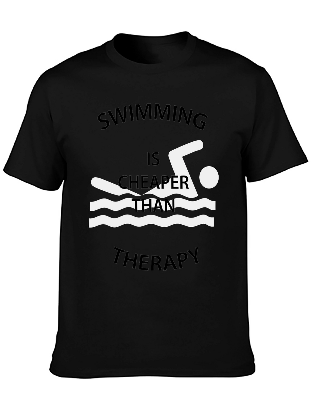Swimming Cheaper Than Therapy Graphic T-Shirt