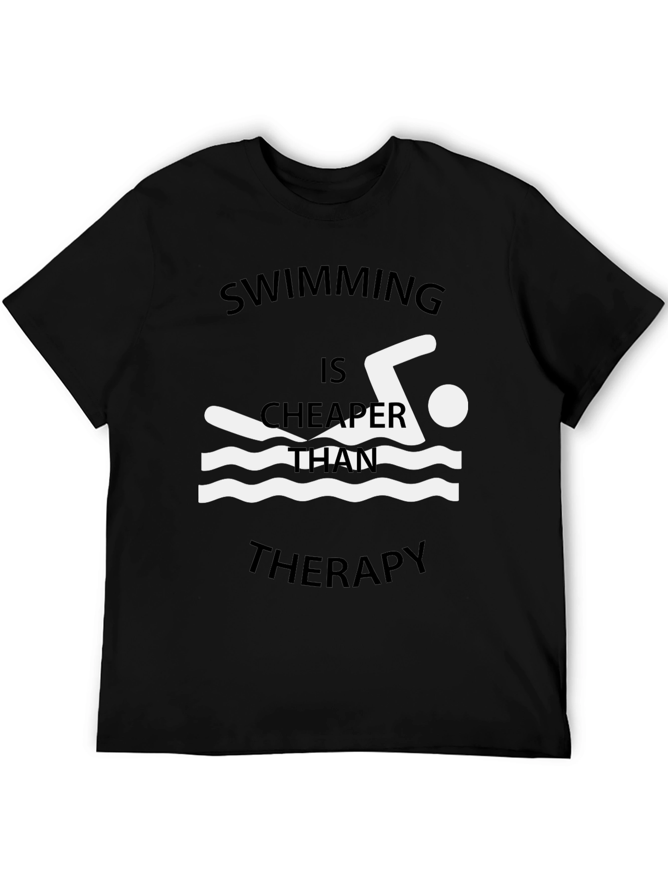 Swimming Cheaper Than Therapy Graphic T-Shirt