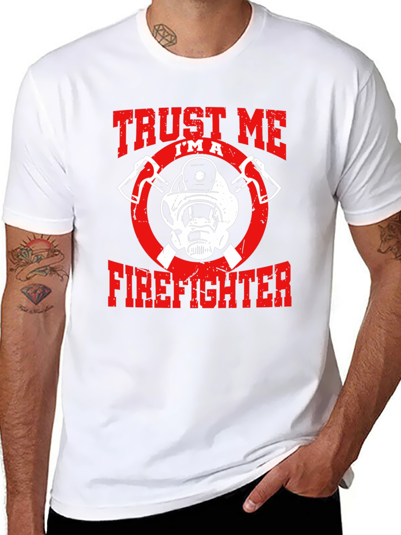 Trust Me Im A Firefighter Graphic T-Shirt