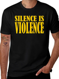Silence is Violence Graphic Tee - Black