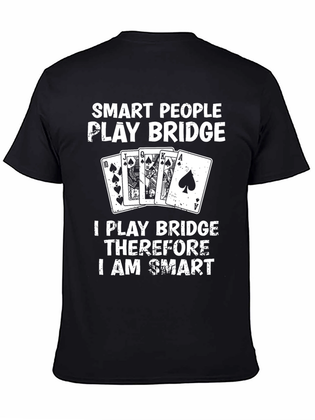 Smart People Play Bridge T-Shirt