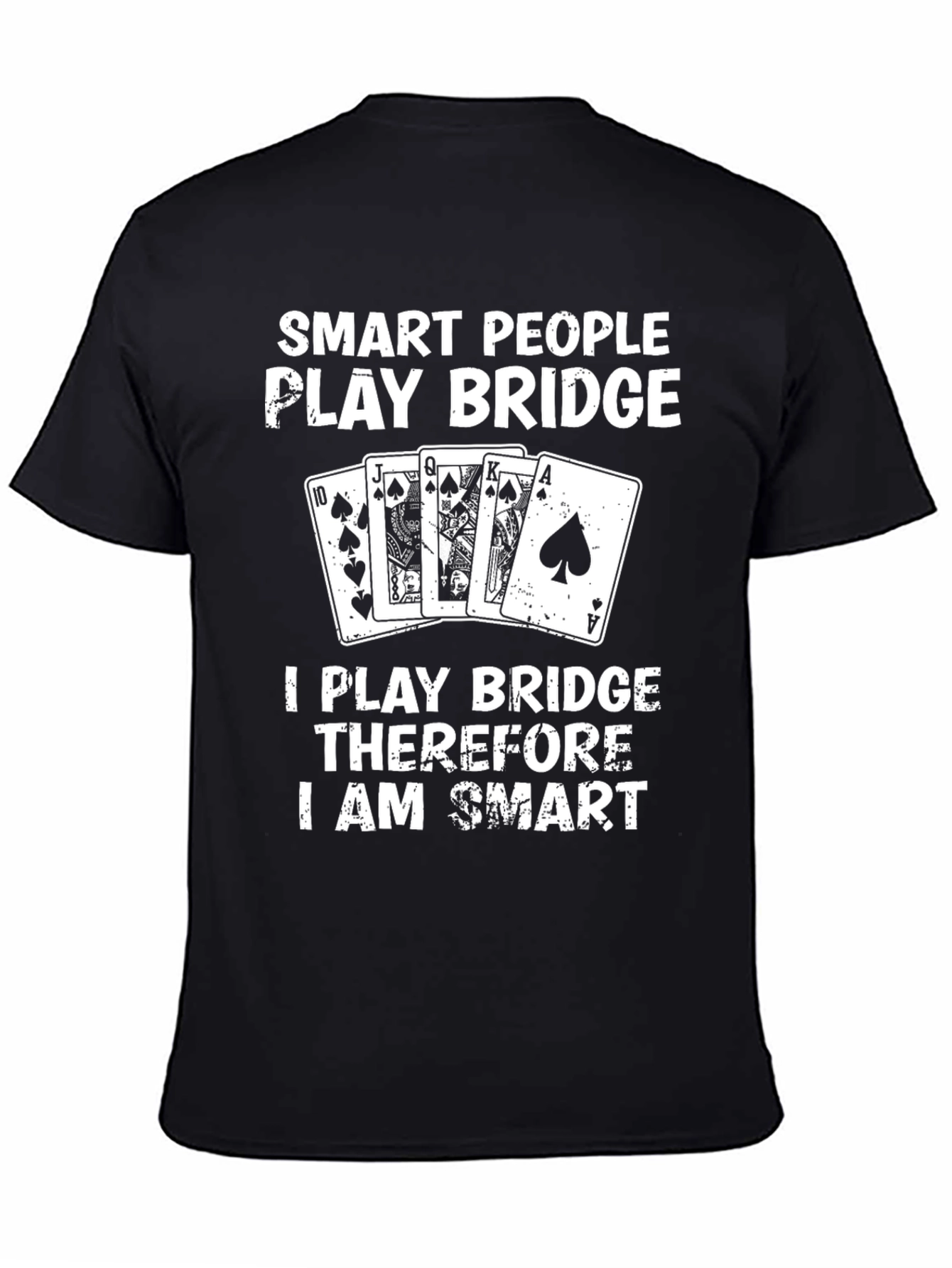 Smart People Play Bridge T-Shirt