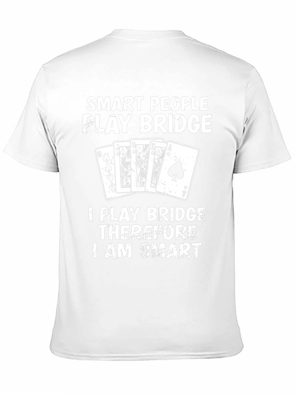 Smart People Play Bridge T-Shirt