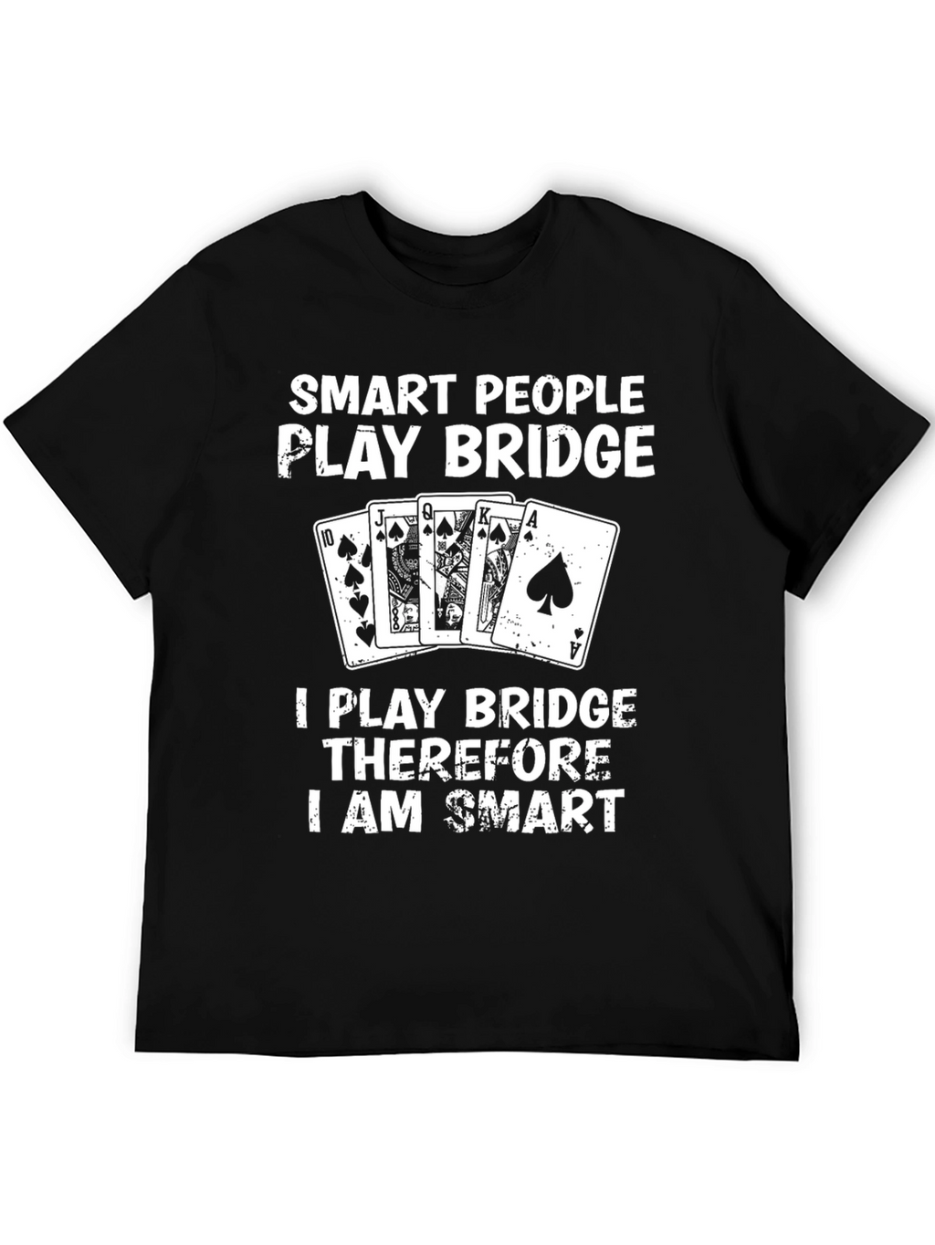 Smart People Play Bridge T-Shirt