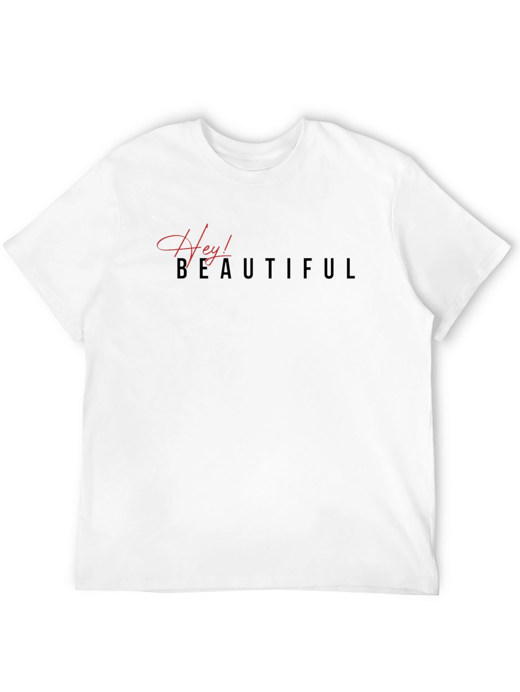 Hey! Beautiful Black Graphic T-Shirt