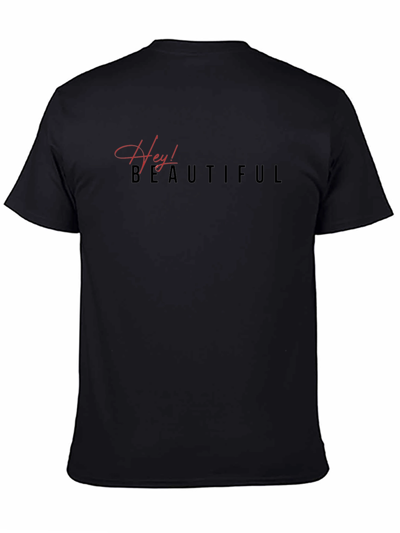 Hey! Beautiful Black Graphic T-Shirt
