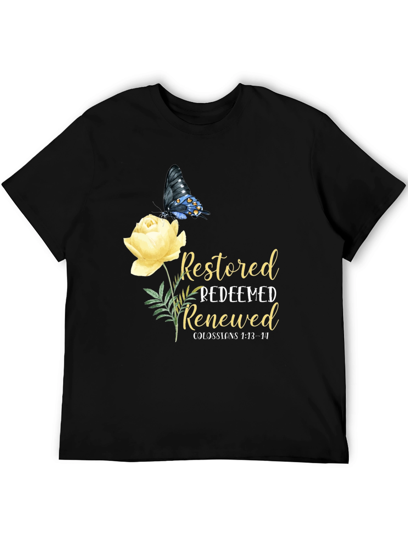 Restored Redeemed Renewed T-Shirt