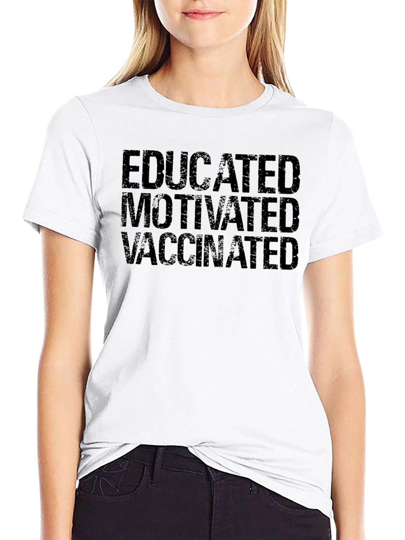 Educated Motivated Vaccinated T-Shirt