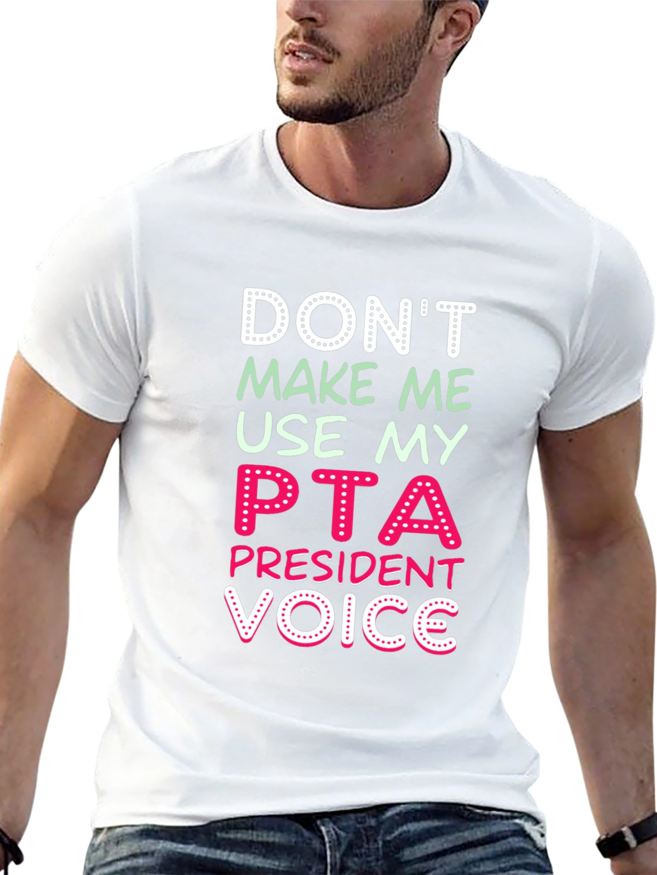 PTA President Voice Graphic T-Shirt