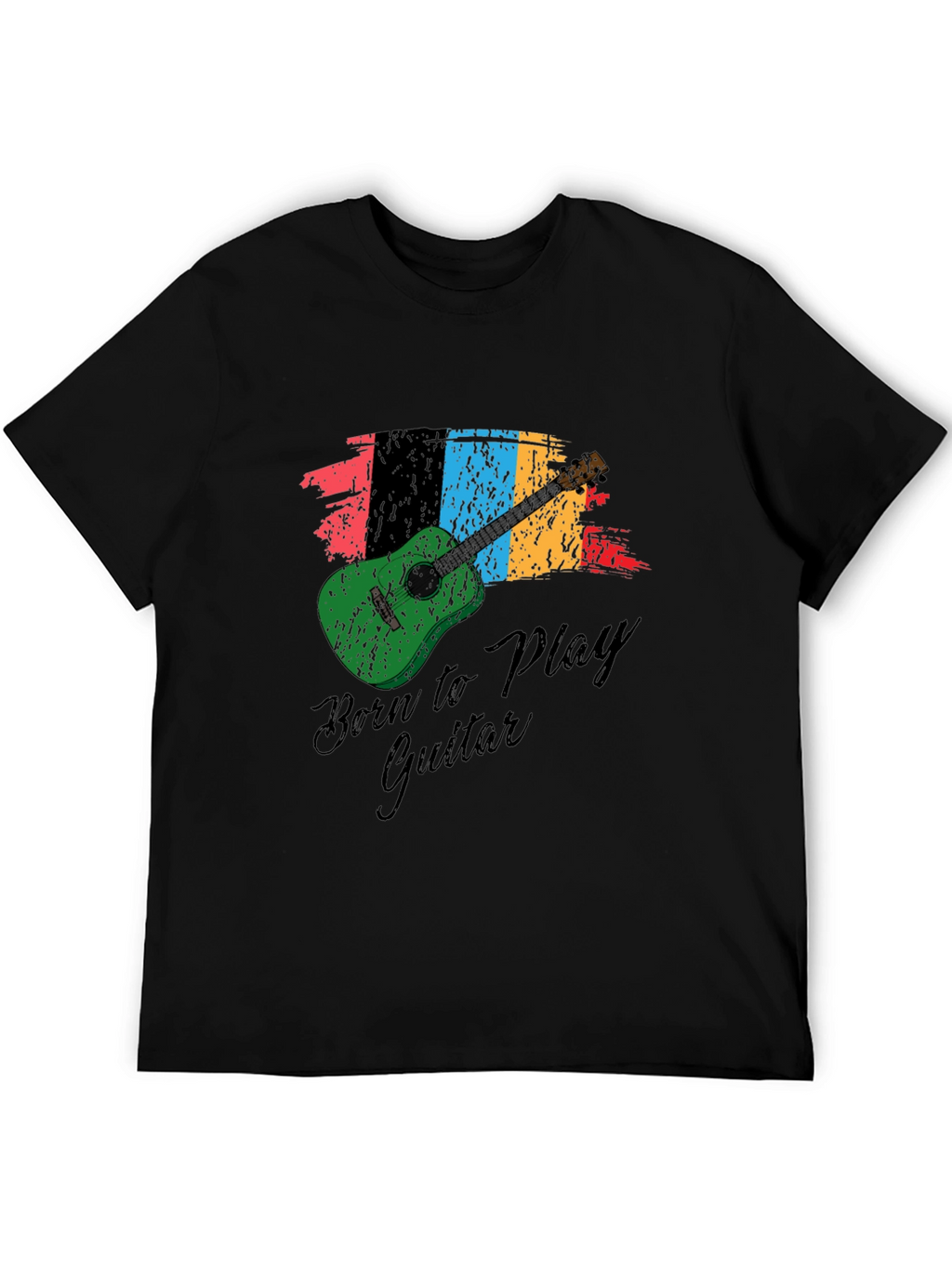 Born to Play Guitar T-Shirt