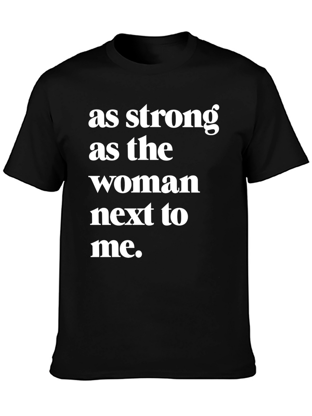 Empowering Woman Strength Graphic Tee