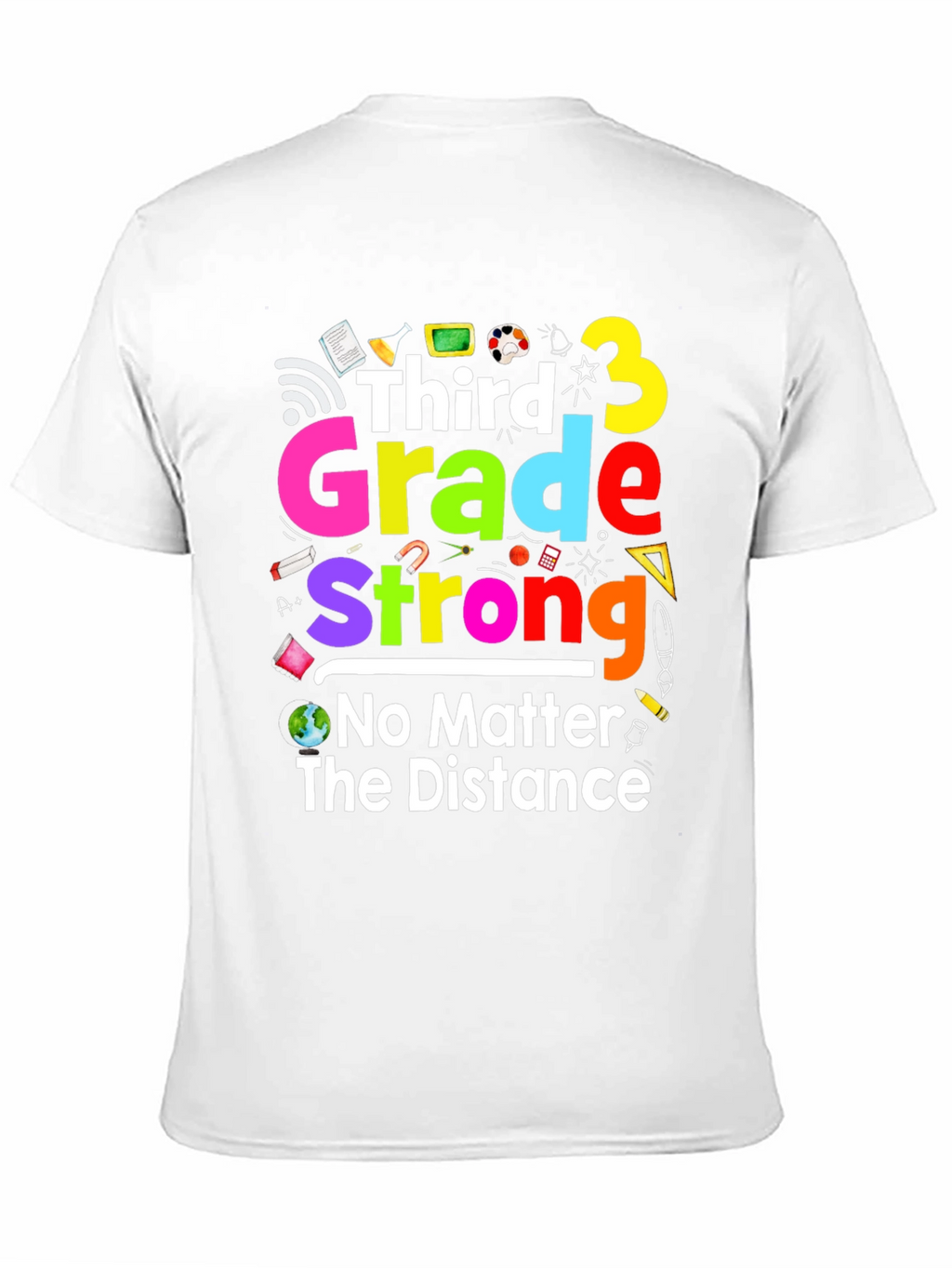 Third Grade Strong T-Shirt - Back to School Tee