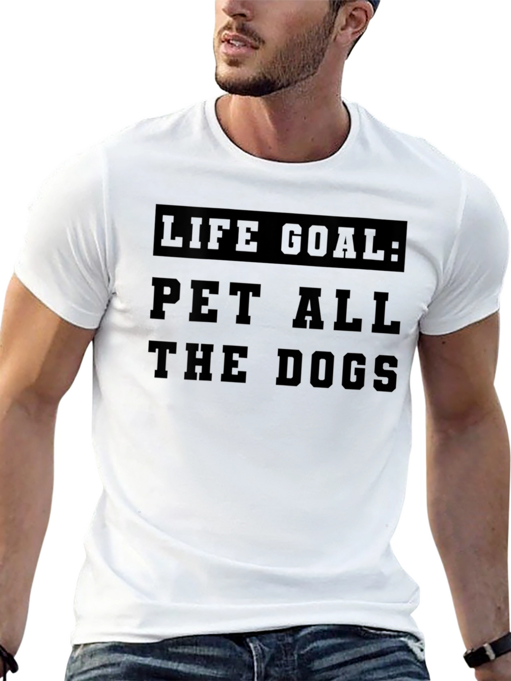 Life Goal: Pet All The Dogs T-Shirt
