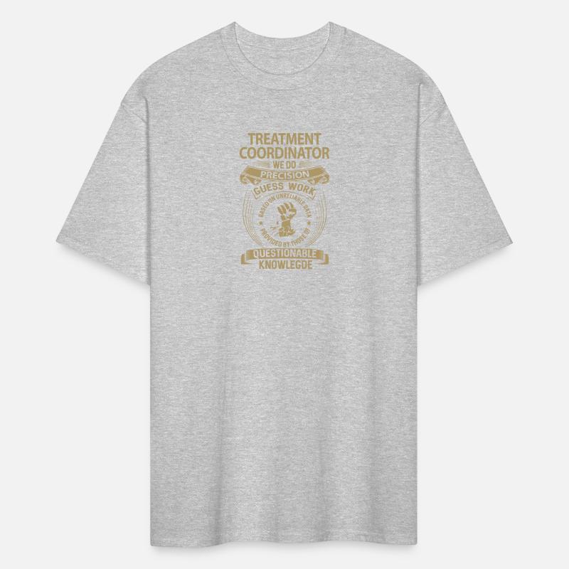 Treatment Coordinator T Shirt - We Do Precision Gi