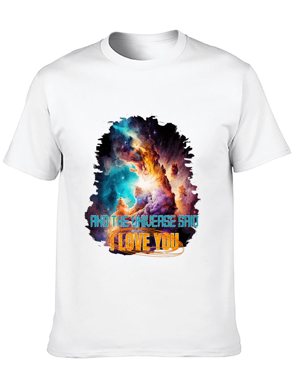 Universe Said I Love You Graphic Tee