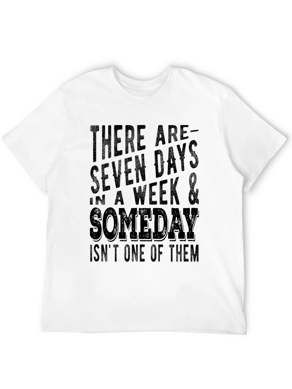 Seven Days & Someday T-Shirt - Black Tee