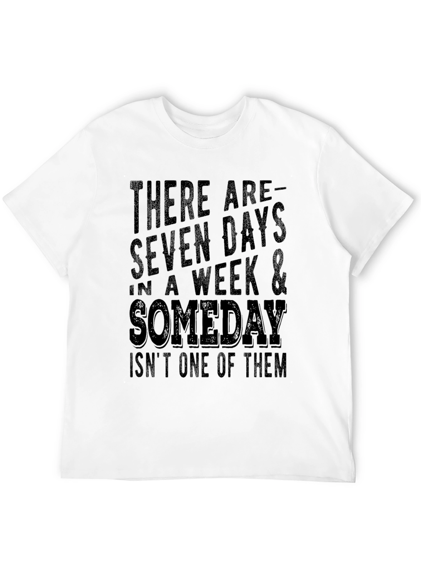 Seven Days & Someday T-Shirt - Black Tee