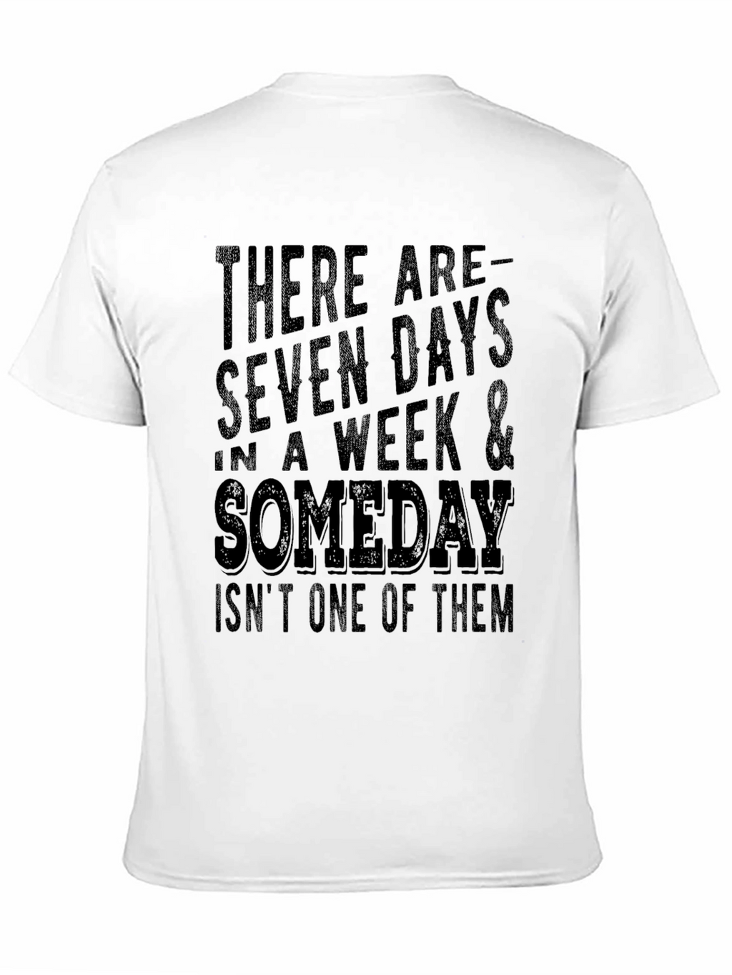 Seven Days & Someday T-Shirt - Black Tee