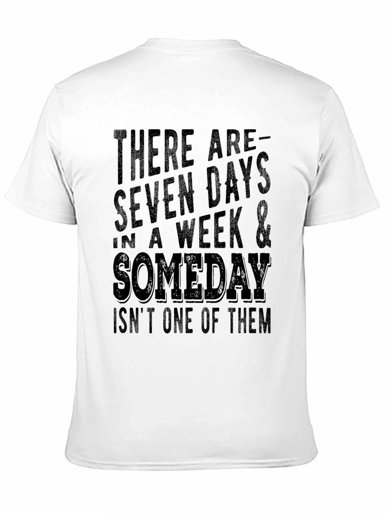 Seven Days & Someday T-Shirt - Black Tee