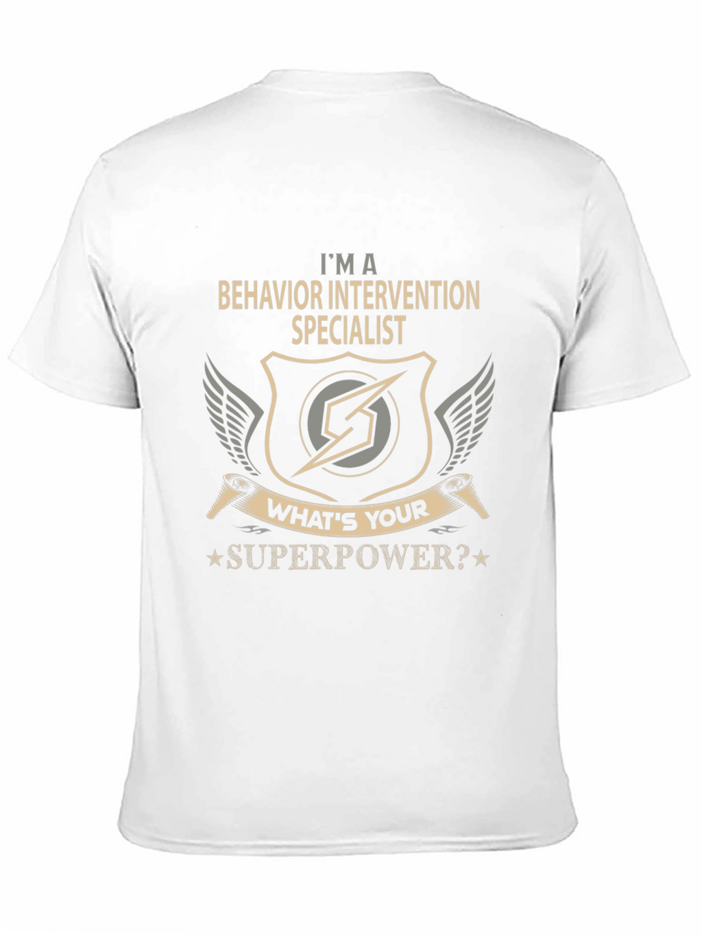 Behavior Intervention Specialist Superpower T-Shirt