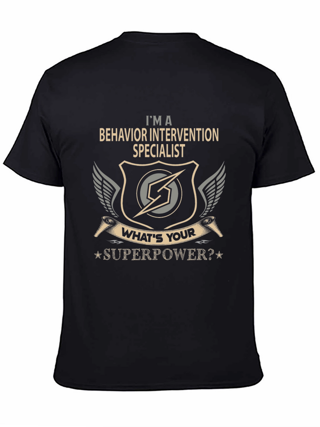 Behavior Intervention Specialist Superpower T-Shirt