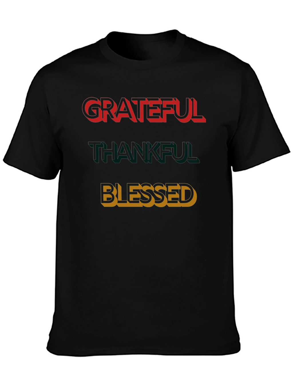 Grateful Thankful Blessed T-Shirt