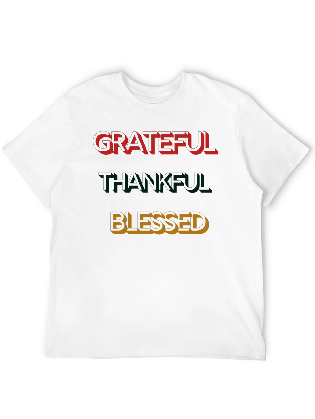 Grateful Thankful Blessed T-Shirt