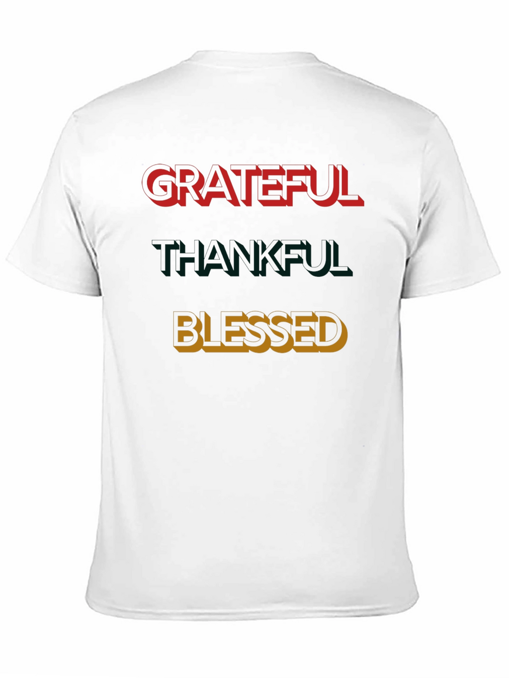 Grateful Thankful Blessed T-Shirt