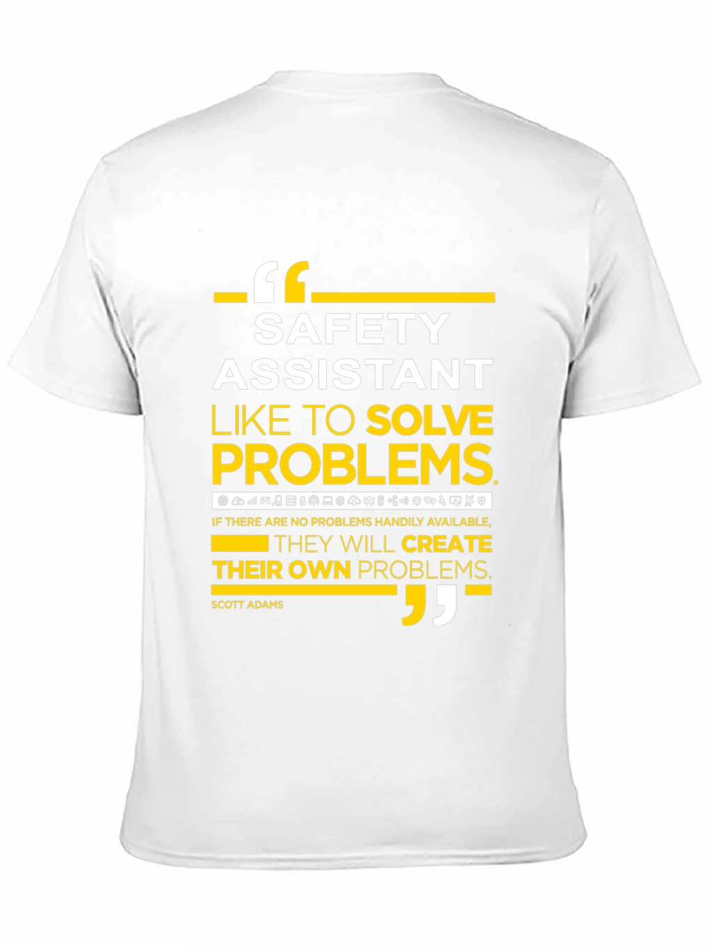 Safety Assistant Problem Solver Graphic T-Shirt
