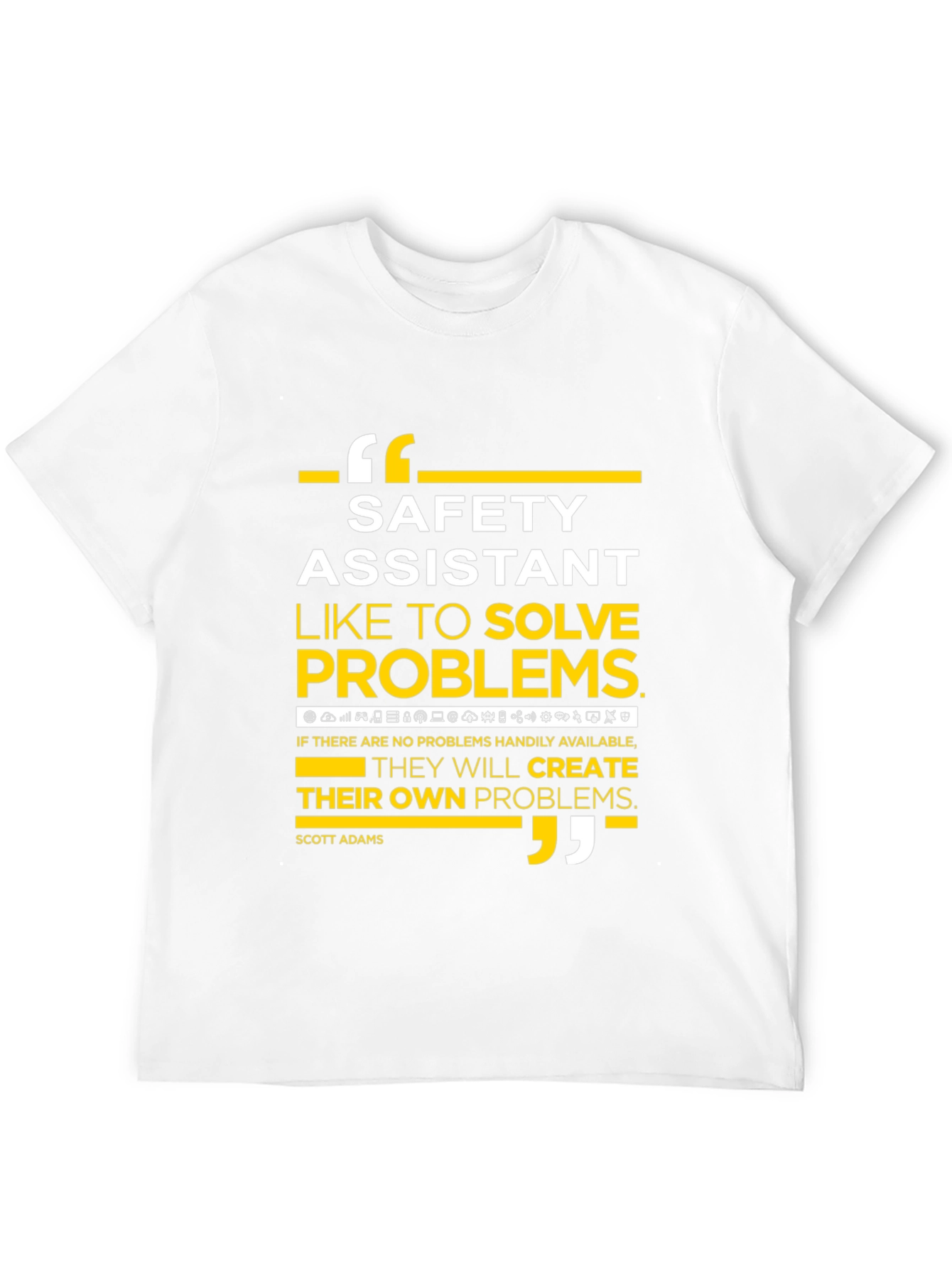 Safety Assistant Problem Solver Graphic T-Shirt