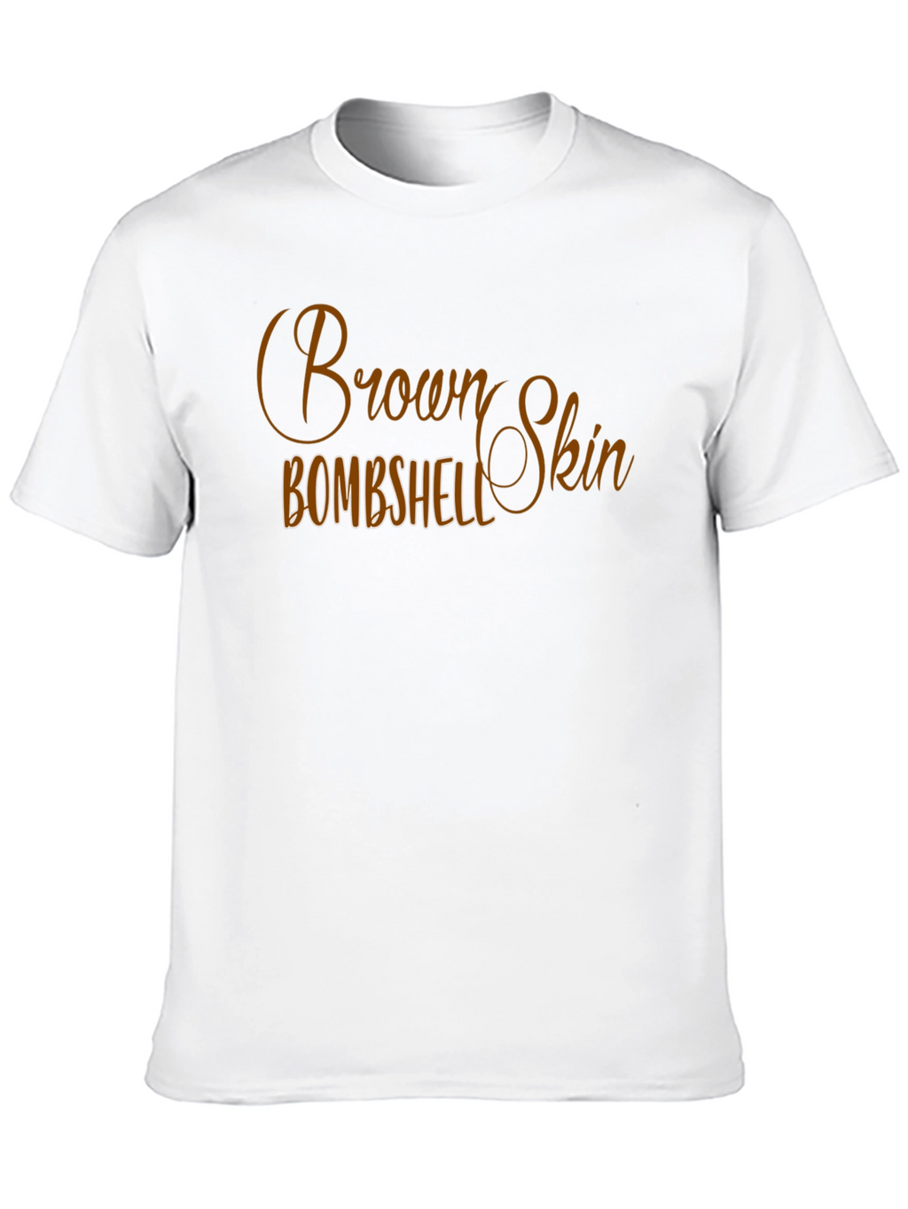 Brown Skin Bombshell Graphic T-Shirt