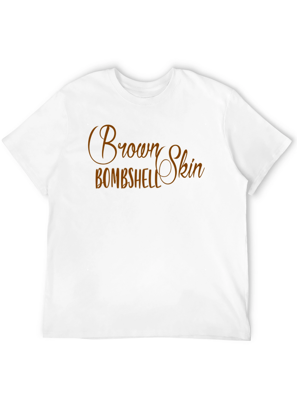 Brown Skin Bombshell Graphic T-Shirt